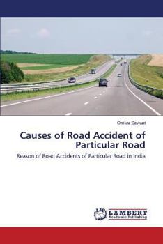 Paperback Causes of Road Accident of Particular Road Book