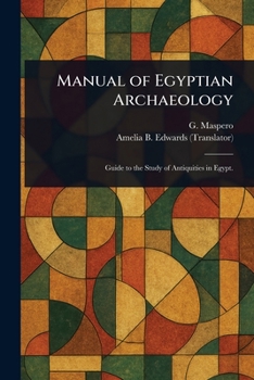 Paperback Manual of Egyptian Archaeology Book