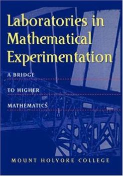 Paperback Laboratories in Mathematical Experimentation Book