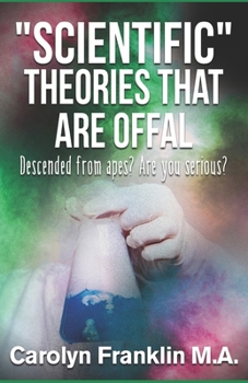 Paperback Scientific Theories That Are Offal Book