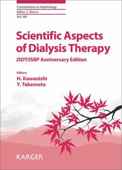 Hardcover Scientific Aspects of Dialysis Therapy: Jsdt/Isbp (Contributions to Nephrology) Book