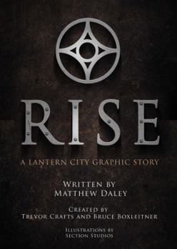 Hardcover Rise (A Lantern City Illustrated Novel) Book