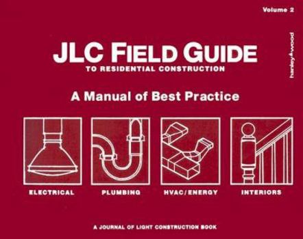 Paperback Jlc Field Guide to Residential Construction Book