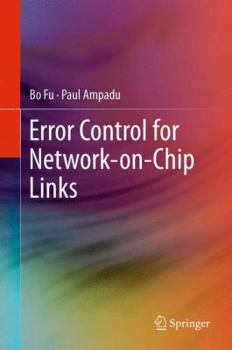 Hardcover Error Control for Network-On-Chip Links Book
