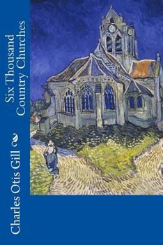 Paperback Six Thousand Country Churches Book