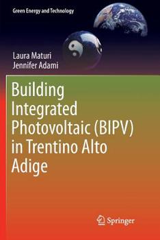 Paperback Building Integrated Photovoltaic (Bipv) in Trentino Alto Adige Book