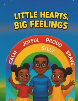 Paperback Little Hearts, Big Feelings Book