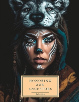 Paperback Honoring Our Ancestors: A Female Native American Coloring Book for Adults Book