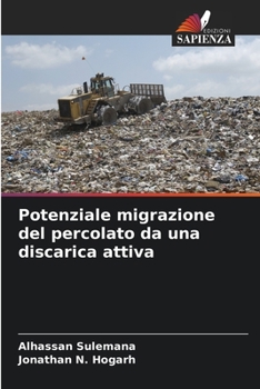 Paperback Potenziale migrazione del percolato da una discarica attiva [Italian] Book