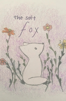 Paperback The Soft Fox Book