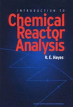 Paperback Introduction to Chemical Reactor Analysis Book