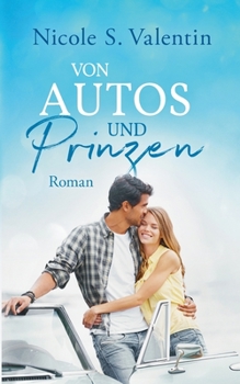 Paperback von Autos und Prinzen [German] Book