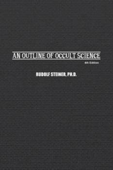 Paperback An Outline of Occult Science Book