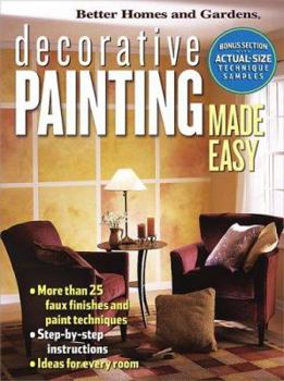 Paperback Better Homes and Gardens Decorative Painting Made Easy Book