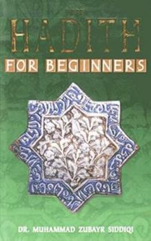 Paperback The Hadith for Beginners Book