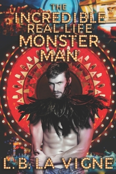 Paperback The Incredible Real Life Monster Man Book