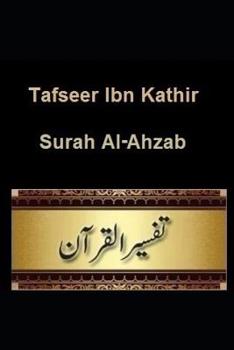 Paperback Tafseer Ibn Kathir: Surah Al-Ahzab Book