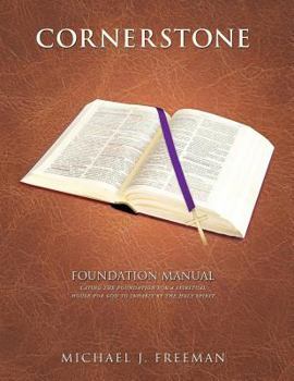 Paperback Cornerstone Foundation Manual Book