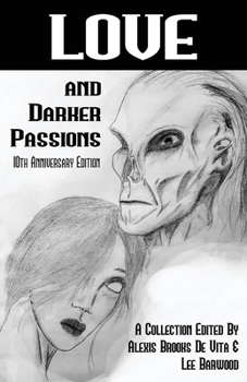 Paperback Love And Darker Passions Book