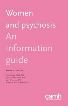 Paperback Women and Psychosis: An Information Guide Book