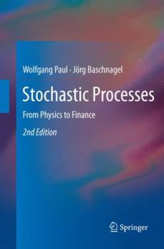 Paperback Stochastic Processes: From Physics to Finance Book