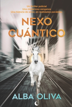 Paperback Nexo Cuántico [Spanish] Book