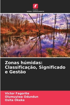 Paperback Zonas húmidas: Classificação, Significado e Gestão [Portuguese] Book