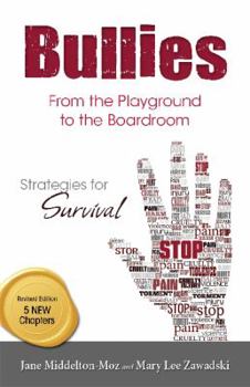 Paperback Bullies, Revised: From the Playground to the Boardroom Book