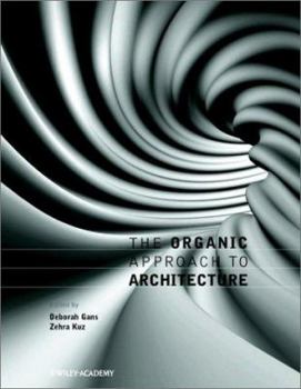 Paperback The Organic Approach to Architecture Book