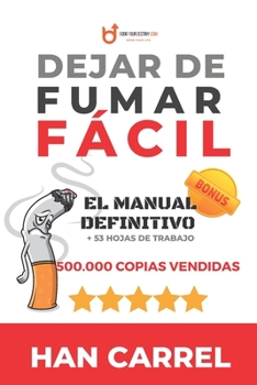 Paperback Dejar de Fumar Fácil: El Manual Definitivo [Spanish] Book