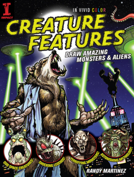 Paperback Creature Features: Draw Amazing Monsters & Aliens Book