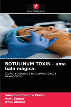 Paperback BOTULINUM TOXIN - uma bala mágica. [Portuguese] Book