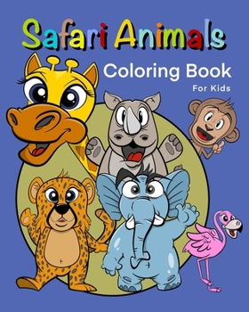 Paperback Safari Animals Coloring Book: For kids Book