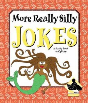 More Really Silly Jokes - Book  of the More Jokes!