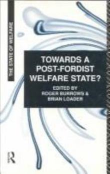 Paperback Towards a Post-Fordist Welfare State? Book