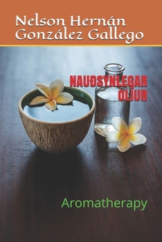 Paperback Nau?synlegar Ol?ur: Aromatherapy [Icelandic] Book