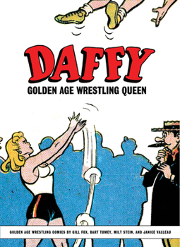 Paperback Daffy: Golden Age Wrestling Queen Book