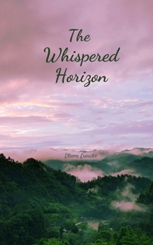 The Whispered Horizon