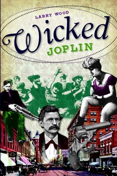 Wicked Joplin - Book  of the Wicked Series