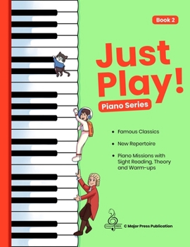 Paperback Just Play! Piano Series Book 2 Book