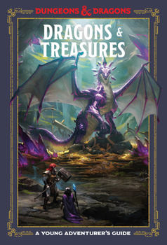 Dragons & Treasures - Book  of the Dungeons & Dragons Young Adventurers Guide