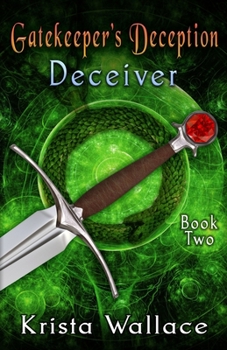 Paperback Gatekeeper's Deception I - Deceiver Book