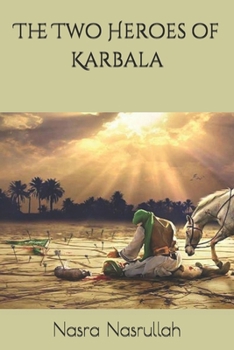 Paperback The Two Heroes of Karbala Book