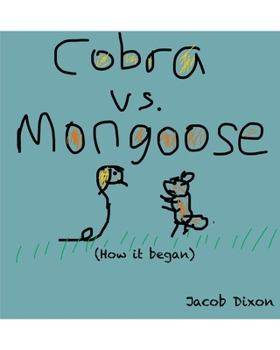 Paperback Cobra vs. Mongoose (how it began) Book