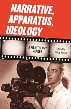 Paperback Narrative, Apparatus, Ideology: A Film Theory Reader Book