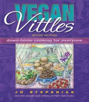 Paperback Vegan Vittles: Second Helpings: Down-Home Cooking for Everyone Book