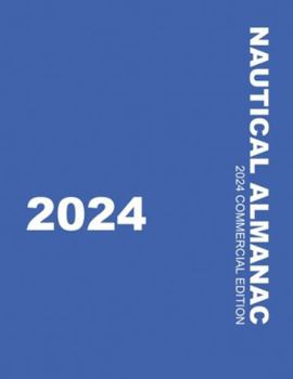Paperback Nautical Almanac 2024 (Nautical Almanac For the Year) Book