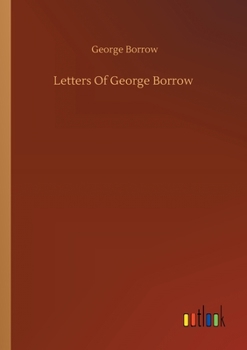 Paperback Letters Of George Borrow Book