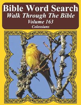 Paperback Bible Word Search Walk Through The Bible Volume 163: Colossians Extra Large Print Book