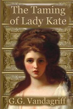 Paperback The Taming of Lady Kate Book